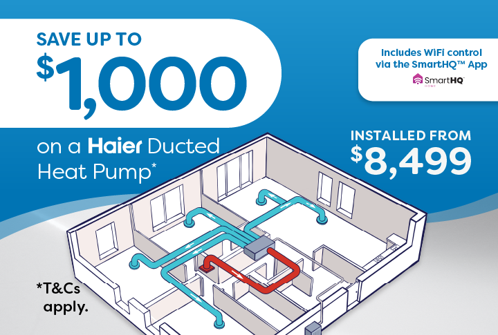 Save up to $1,000 on a Haier Ducted Heat Pump!*