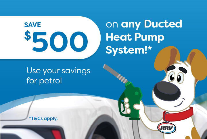 Save $500 on any ducted heat pump system!